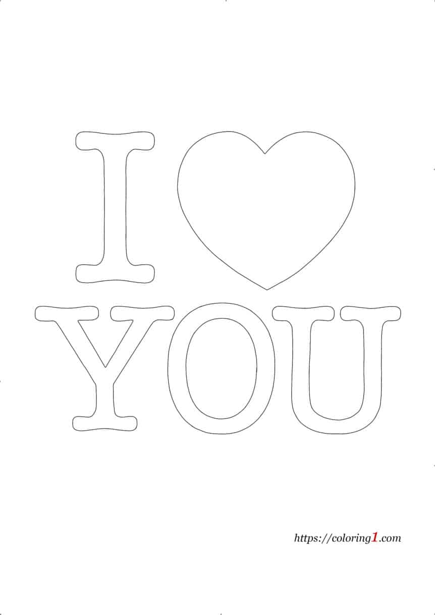I Heart You Coloring Pages - 2 Free Coloring Sheets (2021)